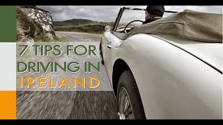 7 Tips for Driving in Ireland