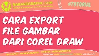 Cara Export File Gambar dari Corel Draw