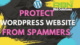 Protect Your WordPress Website From Spam Comment | Spam Protection | WordPress Tutorial 2021