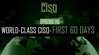 First 60 days as a new CISO