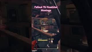 Satisfying Headshot Montage in ☢️Fallout 76☢️ #fo76 #fallout #fallout76 #shorts #satisfying