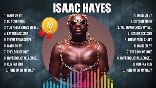 Isaac Hayes Greatest Hits Full Album ▶️ Full Album ▶️ Top 10 Hits of All Time