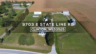 Showcase Video - 9703 E State Line Rd, Clinton, WI 53525