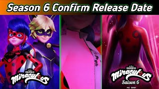 Miraculous ladybug Season 6 || Confirm Release Date || Miraculous ladybug Season 6 Episode 1