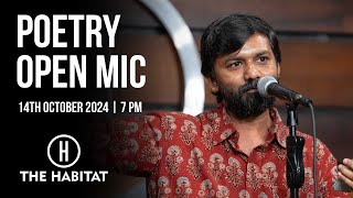 Live Poetry Open Mic at The Habitat 14th October 2024 | 7 PM (Part 02)