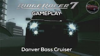 Danver Bass Cruiser Gameplay | Ridge Racer 7