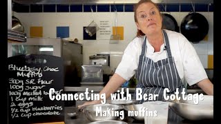 Connecting with Bear Cottage - Making muffins with Chef Shannah