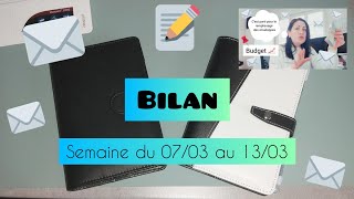 📅 07/03 - 13/03 # Bilan fin de semaine # Gestion du budget # Enveloppes ✉ # Objectif ➡️ Économies