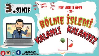 3.SINIF BÖLME İŞLEMİ ( KALANLI ve KALANSIZ) Püf Noktaları ile !