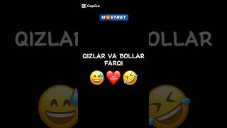 QIZLAR VA BOLLAR FARQI 😅❤️ #shorts #tiktok #instagram #youtubeshorts #rek