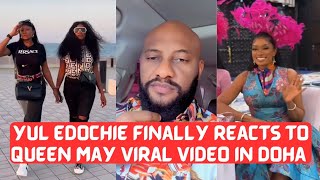 Yul Edochie Shocking reaction Few hours after Queen May viral video in doha surfaces online