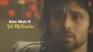 Aye khuda gir Gaya | Emran Hashmi | Murder 2 | sad song