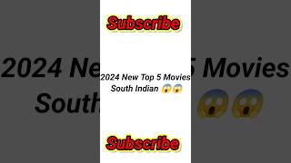 Top 5 Movies South Indian 2024 😱 #movies #shorts #ytshorts #trending