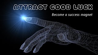 SUCCESS SUBLIMINAL: Attract GOOD LUCK and ABUNDANCE ⭐