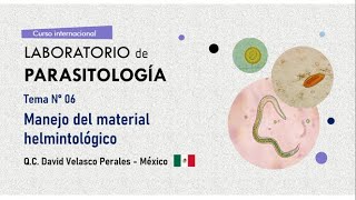 Tema n° 6 Manejo del material helmintológico (ponencia)