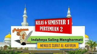 Menulis Surat Al Kafirun Kelas 6