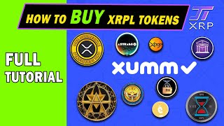 How to BUY XRPL Tokens - XUMM Wallet (XAMAN) - DEX Tutorial - RPR, ASC, ARK, PLR, TRSRY