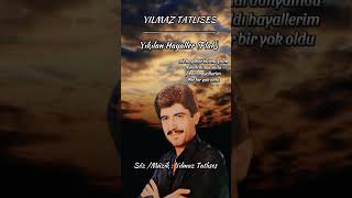 #yılmaztatlıses #yıkılanhayaller #söz #müzik #plakkayıtları