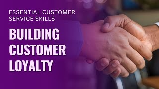 Building Customer Loyalty