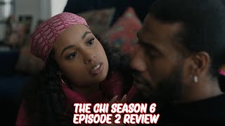 The Chi Season 6 Episode 2 Review