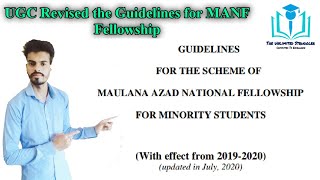 UGC Revised the Guidelines for Maulana Azad National Fellowship 2020 | MANF | Santosh Kumar Sankhyan