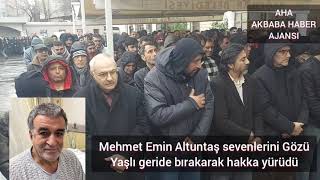 Mehmet Emin Altuntaş sevenlerini Gözü Yaşlı geride bırakarak hakka yürüdü