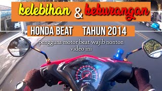 #vlog 28 - kelebihan dan kekurangan Honda Beat fi 2014 | motovlog Bandung | #hondabeatfi2014