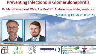 Preventing Infections in Glomerulonephritis - Dr. Martin Windpessl, Prof. Dr. Andreas Kronbichler