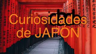 10 Curiosidades Interesantes de JAPÓN