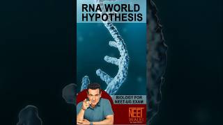 What is RNA WORLD HYPOTHESIS ? | Molecular Basis of Inheritance | BIOLOGY FOR NEET | #neet #biology