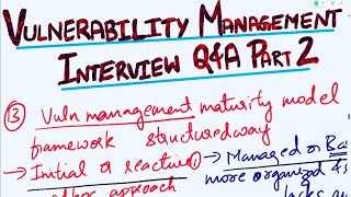 Vulnerability Management Interview Questions and Answers| Part 2 |Cybersecurity Interview Questions