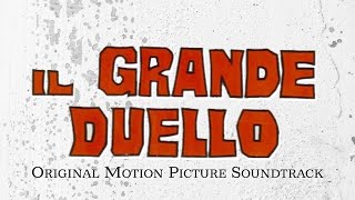 Luis Bacalov - The Grand Duel (Parte Ottava) ~ Original Soundtrack Track ~ (50 Years Anniversary