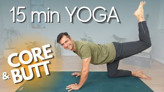 15 Minute Yoga Workout for Core and Butt