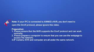 How to Add Annke  IPC to NVR via Onvif