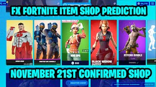 November 21st 2023 Fortnite Item Shop CONFIRMED / Fortnite Early Item Shop Prediction November 21st