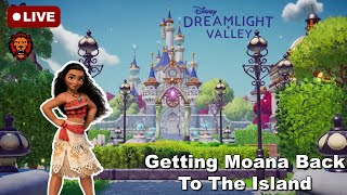 🔴 Getting Moana Back To The Island | Live Stream | Disney Dreamlight Valley | Ep 8