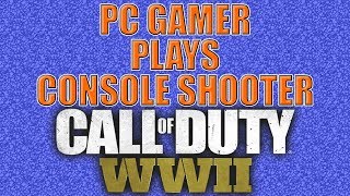 PC Gamer Plays Console (Call Of Duty WWII Funny Moments)