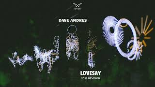 Dave Andres - Lovesay (2022 Revision)