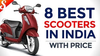 8 Best Scooters to buy in 2018 with Price