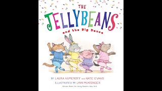 The Jellybeans and the Big Dance - Kids Read Aloud Audiobook