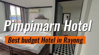 Pimpimarn Beach Hotel  | Best budget hotel in Rayong 2023