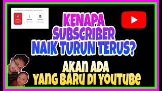 SUBSCRIBER NAIK TURUN TERUS | Benarkah Akan Hadir Matrik Baru Di Youtube