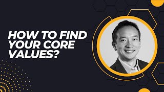 How to find your CORE VALUES?