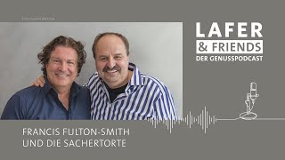 Folge 10 - Francis Fulton-Smith zu Gast bei Johann Lafer