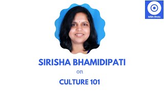 Organisational Culture 101 by Sirisha Bhamidipati | MBA Shots