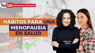 HÁBITOS para una MENOPAUSIA en SALUD