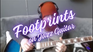 Footprints on jazz guitar #guitar #jazzguitar