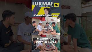 Lukman Sedih Gak Punya Mama | LuLu Clips #lukmanNJ