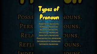 Types of Pronoun #shorts #knowledge #grammar #englishgrammar #partsofspeech #gkfacts #english #fact