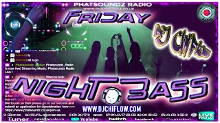 💥FRIDAY NIGHT VIBEZ!💥 THROWING DOWN GROOVY FRIDAY NIGHT BASS LIVE ON PHATSOUNDZ RADIO! (24May2024) 🔊